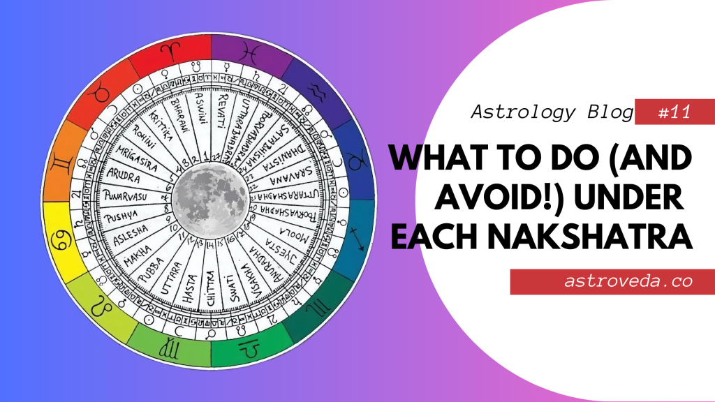 nakshatra dos and donts