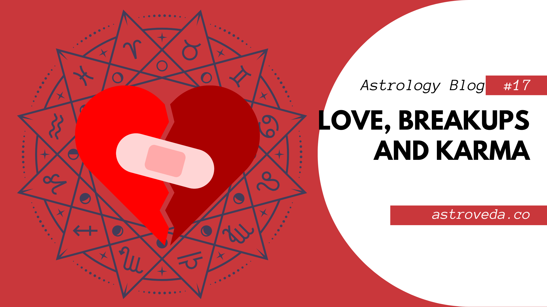 love, breakup and karma astrology